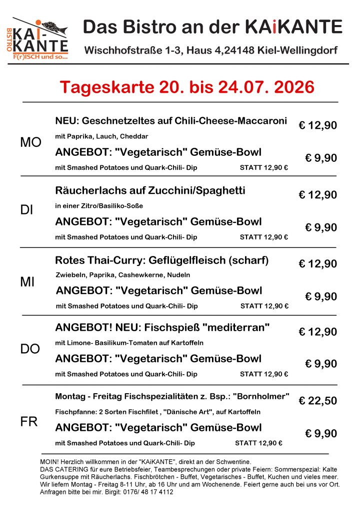Tageskarte des Bistro KAiKANTE in Kiel-Wellingdorf vom 20. bis 24. Juli 2026 – Mittagsgerichte Montag bis Freitag mit Preisen