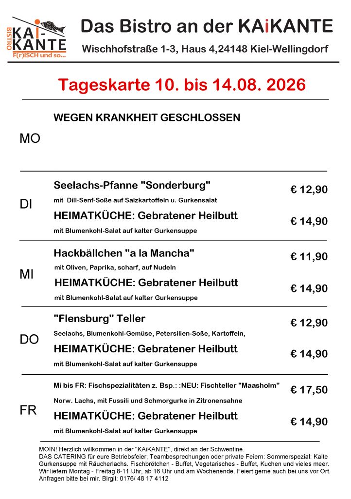 Tageskarte des Bistro KAiKANTE in Kiel-Wellingdorf vom 10. bis 14. August 2026 – Montag wegen Krankheit geschlossen, Mittagsgerichte Dienstag bis Freitag mit Preisen